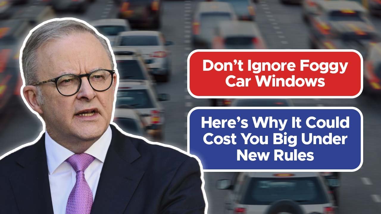 Don’t Ignore Foggy Car Windows – Here’s Why It Could Cost You Big Under New Rules