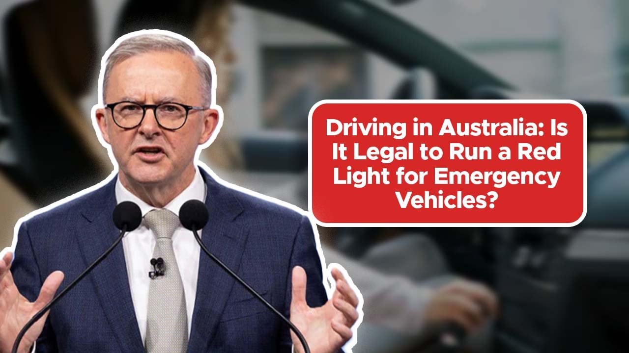 Driving in Australia: Is It Legal to Run a Red Light for Emergency Vehicles?