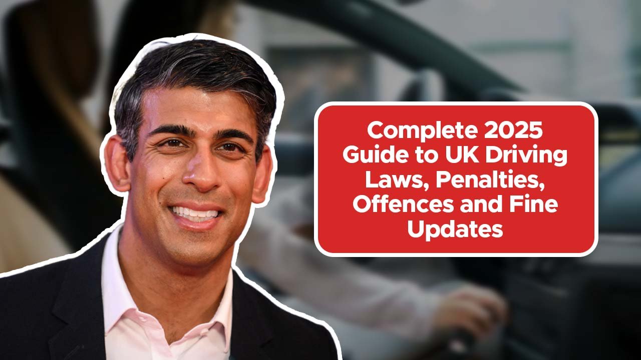 Complete 2025 Guide to UK Driving Laws, Penalties, Offences and Fine Updates