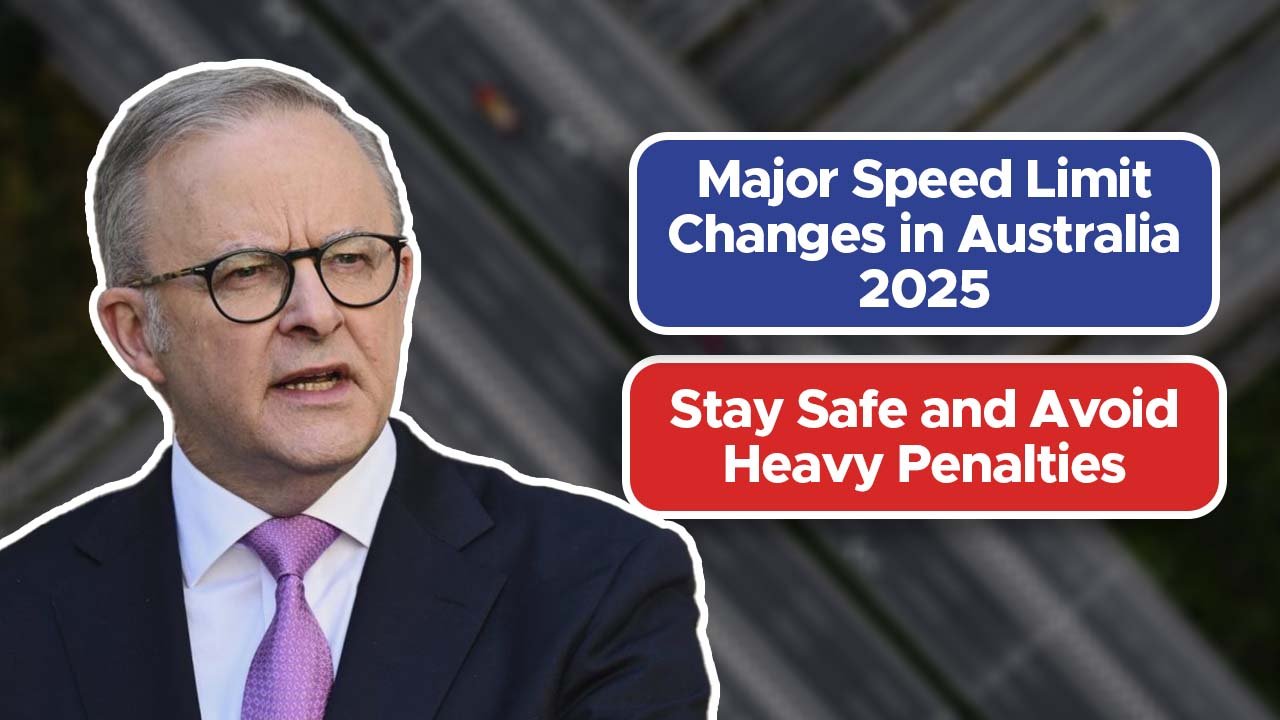 Major Speed Limit Changes in Australia 2025 – Stay Safe and Avoid Heavy Penalties