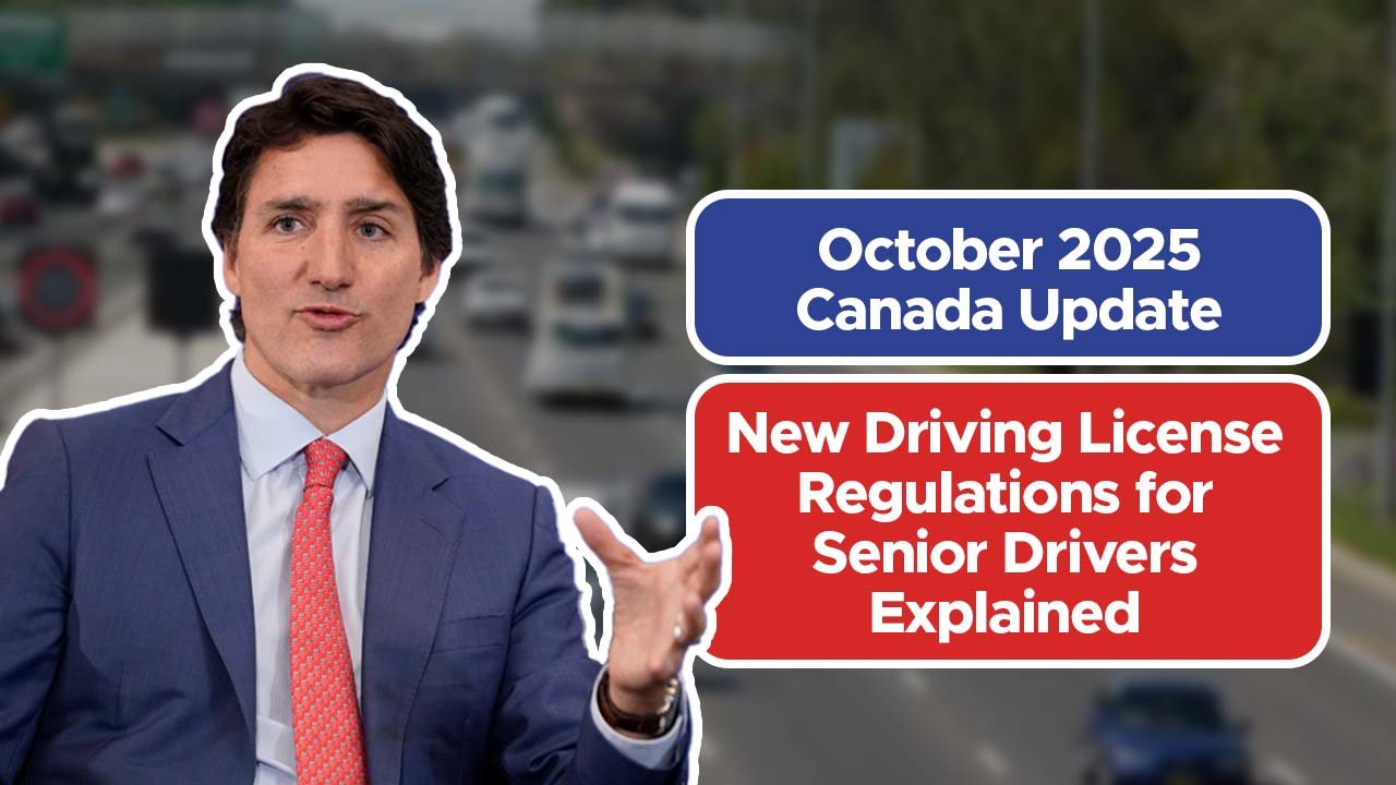October 2025 Canada Update: New Driving License Regulations for Senior Drivers Explained