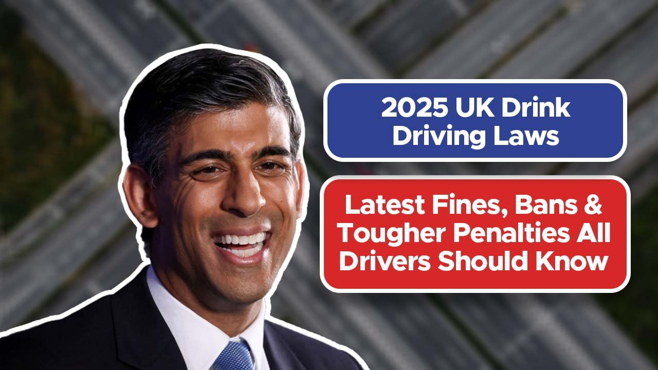 2025 UK Drink-Driving Laws: Latest Fines, Bans & Tougher Penalties All Drivers Should Know