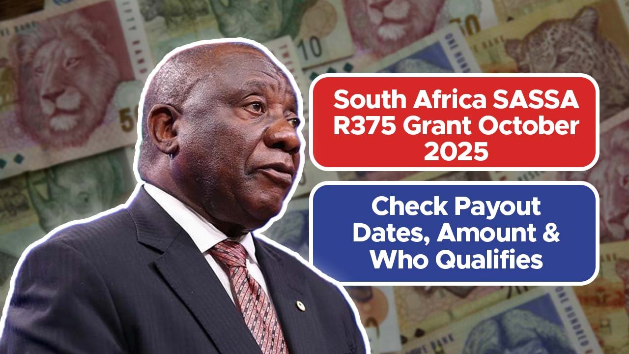 South Africa SASSA R375 Grant October 2025 – Check Payout Dates, Amount & Who Qualifies