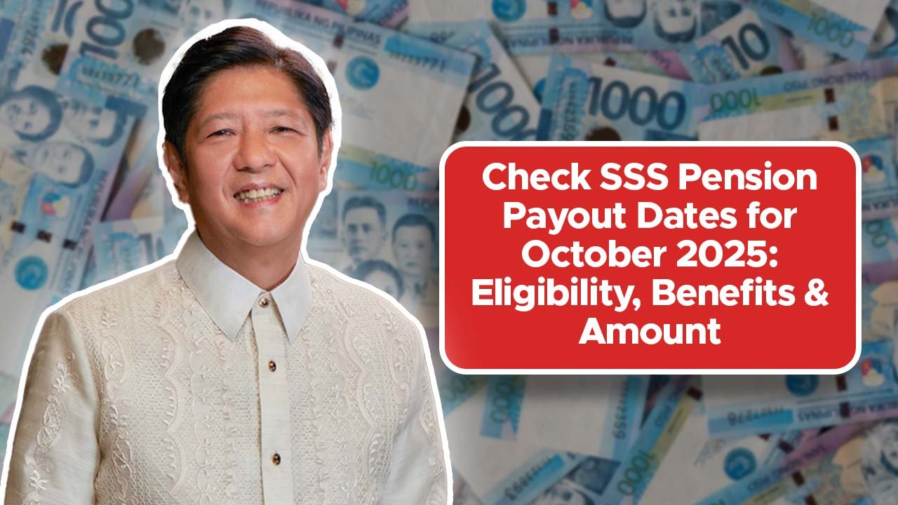 Check SSS Pension Payout Dates for October 2025: Eligibility, Benefits & Amount