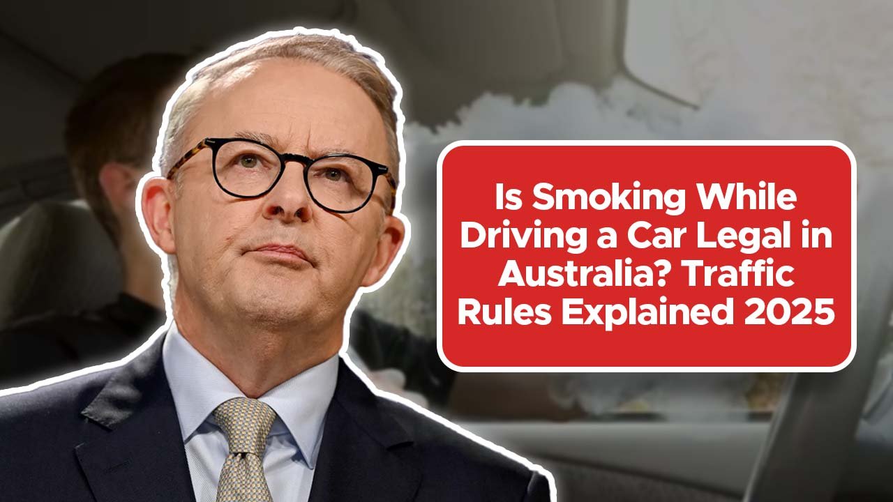 Is Smoking While Driving a Car Legal in Australia? Traffic Rules Explained 2025