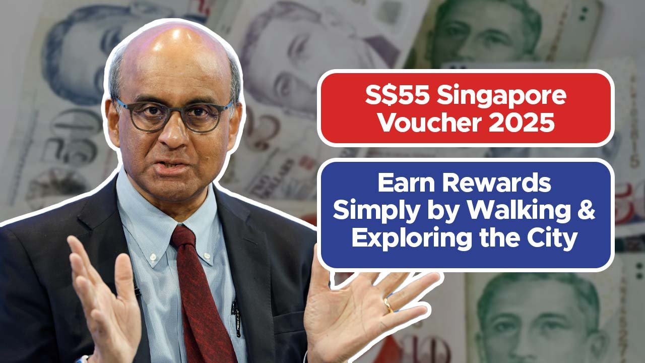 S$55 Singapore Voucher 2025: Earn Rewards Simply by Walking & Exploring the City